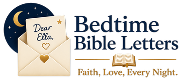 Bedtime Bible Letters - Faith. Love. Every Night.